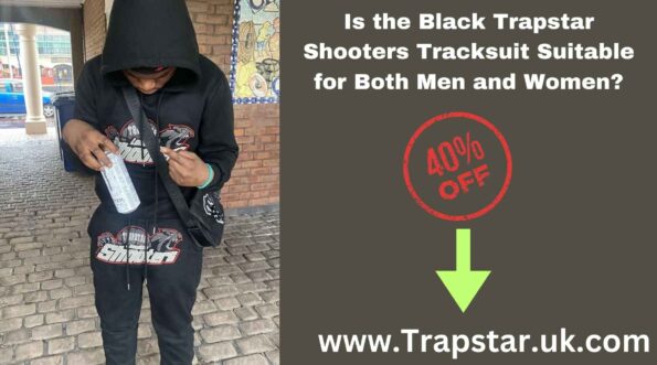 Trapstar tarpstar jacket trapstar coat trapstar hoodie trapstar puffer trapstar tracksuit trapstar jacket trapstar short trapstar t shirt trapstar Is the Black Trapstar Shooters Tracksuit Suitable for Both Men and Women?