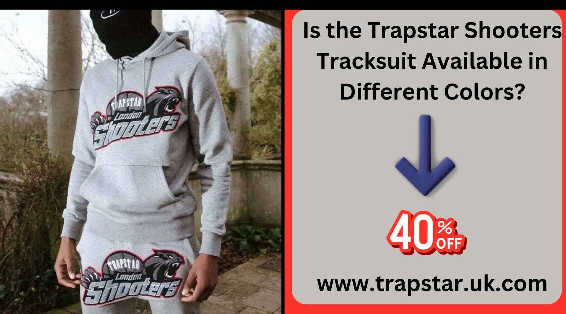 Is the Trapstar Shooters Tracksuit Available in Different Colors?