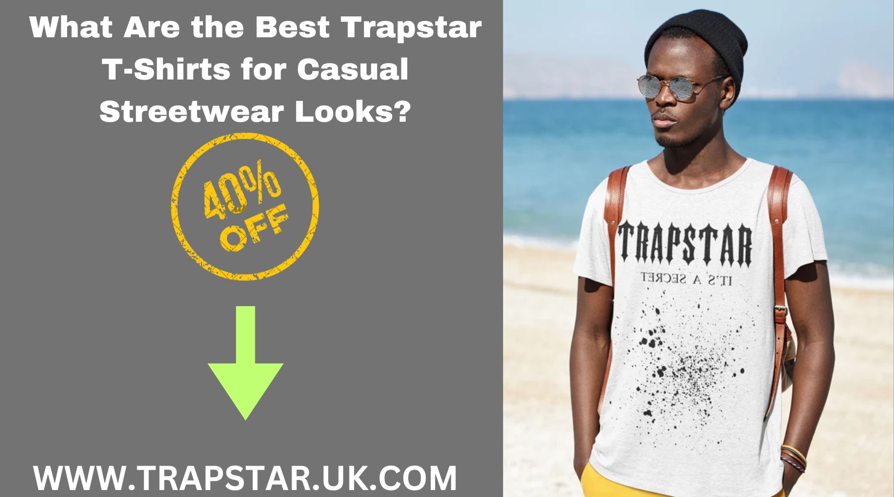 What Are the Best Trapstar T-Shirts for Casual Streetwear Looks